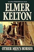 Other Men's Horses (Texas Rangers)