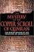 The Mystery of the Copper Scroll of Qumran