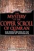 The Mystery of the Copper Scroll of Qumran: The Essene Record of the Treasure of Akhenaten