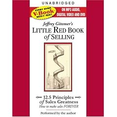 The Little Red Book of Selling: 12.5 Principles of Sales Greatness (VIDEOBOOK)