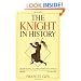 The Knight in History
