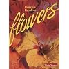 Florida's Fabulous Flowers: Their Stories