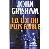 La loi du plus faible