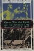 Green Was the Earth on the Seventh Day: Memories and Journeys of a Lifetime (Kodansha Globe)