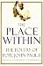 The Place Within: The Poetry of Pope John Paul II