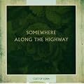 Somewhere Along The Highway