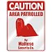 maltese5  - CAUTION AREA PATROLLED BY MALTESE SECURITY CO PARKING