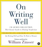 On Writing Well : An Informal Guide to Writing Nonfiction 2nd Edition