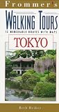 Tokyo (Frommer's Walking Tours)