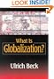 What Is Globalization