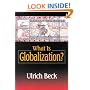 What Is Globalization