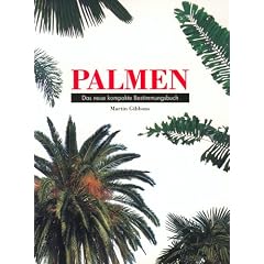 Palmen. Das neue kompakte Bestimmungsbuch