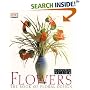 Flowers: The Book of Floral Design