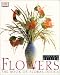 Flowers: The Book of Floral Design