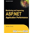 Click here to buy Monitoring and Improving ASP.NET Application Performance by  James Avery.