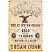 Jefferson's Second Revolution: The Election Crisis of 1800 and the Triumph of Republicanism