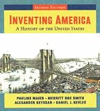 Inventing America: A History of the United States: v. 1