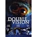 Double vision