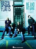 Rascal Flatts - Me and My Gang