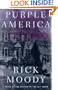 Purple America: A Novel