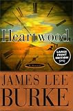 Heartwood (Random House Large Print (Cloth/Paper))