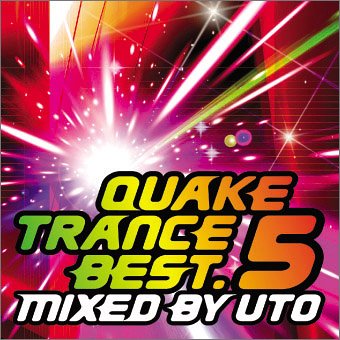 QUAKE TRANCE BEST.5