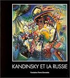Kandinsky et la Russie : Exposition, Suisse (28 janvier - 12 juin 2000)