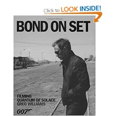 Bond on Set: Filming Quantum of Solace