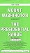 Bradford Washburn's Map of Mt. Washington and the Heart of the Presidential Rang: Southern New Hampshire Trail Guide Map