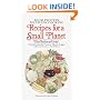 Recipes for a Small Planet