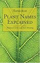 Horticulture: Plant Names Explained: Botanical Terms and Their Meaning