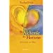 Die Alchemie des Herzens: Spiritualit�t im Alltag