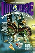 Raptor Without a Cause (Dinoverse(TM))