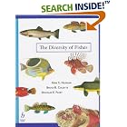 Click here to buy The Diversity of Fishes by  Gene Helfman, Bruce Collette, and Douglas Facey.