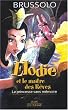 Elodie et le ma�tre des R�ves, Tome 1 : La princesse sans m�moire