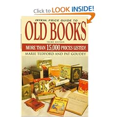 The Official Price Guide to Old Books: 3rd Edition (Official Price Guide to Collecting Books)
