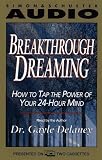 Breakthrough Dreaming
