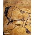 Return to Chauvet Cave