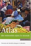 Revue Editions Autrement  / Atlas des minorités dans le monde