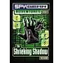 The Shrieking Shadow (Spy Gear Adventures)