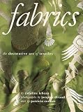 Home & Interior Design books item: Fabrics: The Decorative Art of Textiles