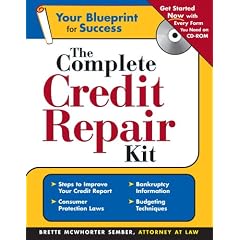 The Complete Credit Repair Kit with CD