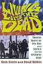 Living with the Dead: Twenty Years on the Bus with Garcia and the Grateful Dead