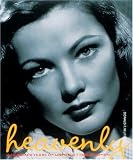 Heavenly: A Hundred Years of Unforgettable Women
