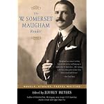 The W. Somerset Maugham Reader: Novels, Stories, Travel Writing book cover