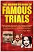 The Mammoth Book of Famous Trials
