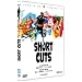 SHORT CUTS