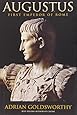 Augustus: First Emperor of Rome