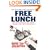 Free Lunch: How the Wealthiest Americans Enrich Themselves at Government Expense (and StickYou with the Bill)
