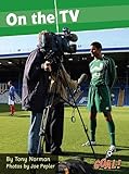 On the TV
